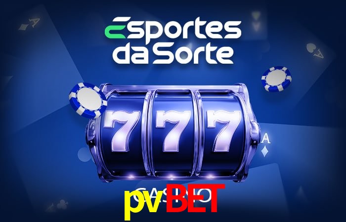 pvbet Fortaleza - Reviews